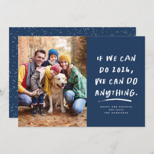 We can do anything 2024 Christmas photo blue Holiday Card