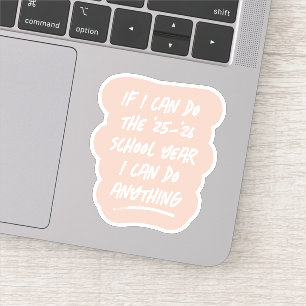 We can do anything funny inspiring 2022 blush sticker