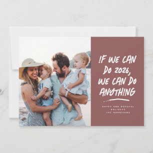 We can do anything New Year holiday photo card