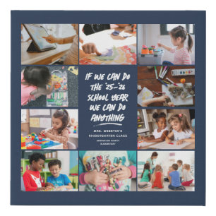 We can do anything teacher appreciation collage faux canvas print