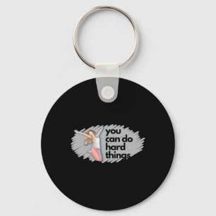 We Can Do Hard Things Sticker Sticker  Keychain