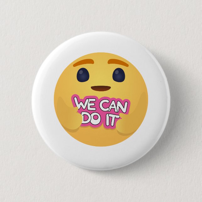 We Can Do It Care Emojis Button (Front)