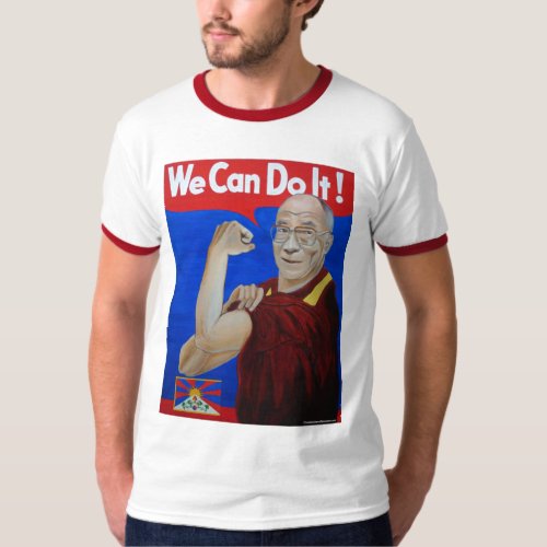 We Can Do It _ Dalai Lama Shirt