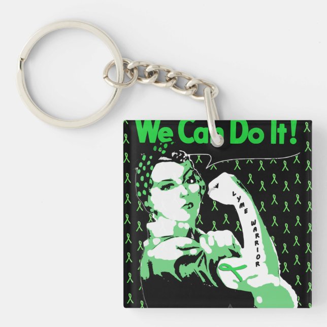We Can Do It, Lyme Disease Warrior Key Chain (Front)