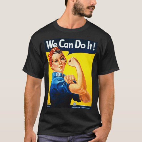 We Can Do It Poster Rosie The Riveter Girl Power  T_Shirt