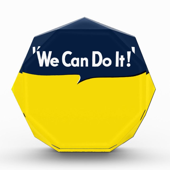 We Can Do it Rosie Acrylic Award (Front)