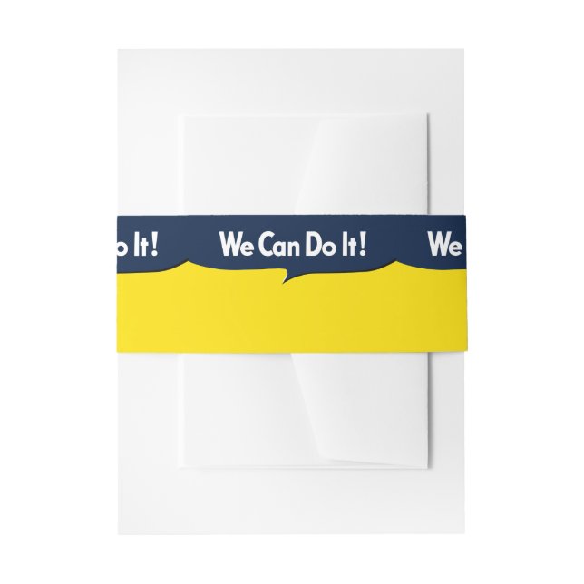 We Can Do it Rosie Graphic Bubble Invitation Belly Band (Front Example)