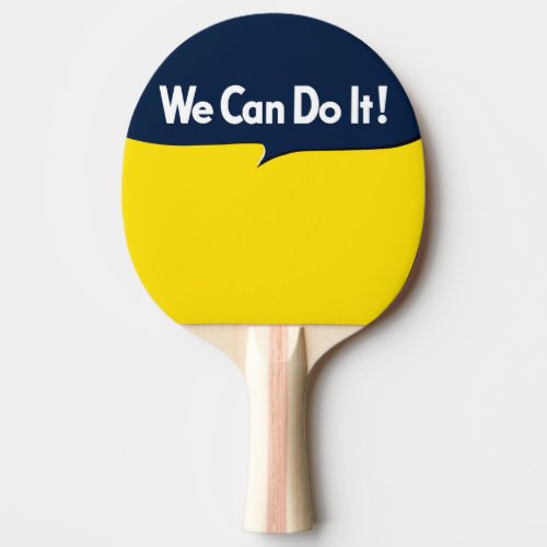 We Can Do it Rosie Headline Ping_Pong Paddle
