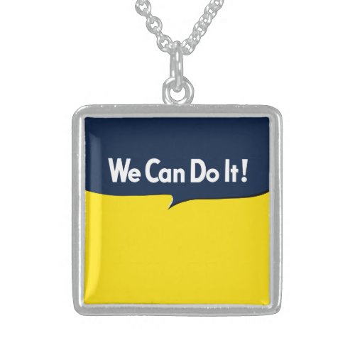 We Can Do it Rosie Sterling Silver Necklace