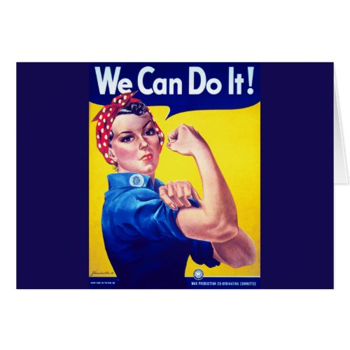 We Can Do It Rosie the Riveter