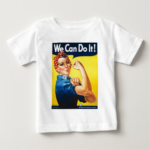 We Can Do It Rosie the Riveter Baby T_Shirt