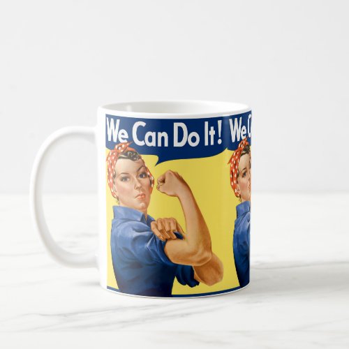 We Can Do It Rosie the Riveter Coffee Mug