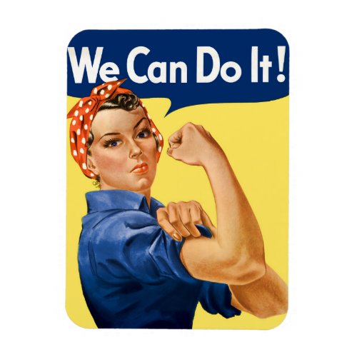 We Can Do It Rosie the Riveter  Magnet
