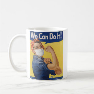 We Can Do It! Rosie the Riveter Pandemic Edition Coffee Mug