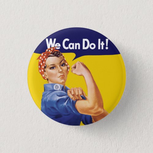 We Can Do It Rosie the Riveter Pinback Button