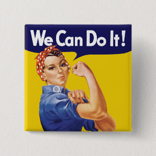 We Can Do It! Rosie the Riveter Pinback Button