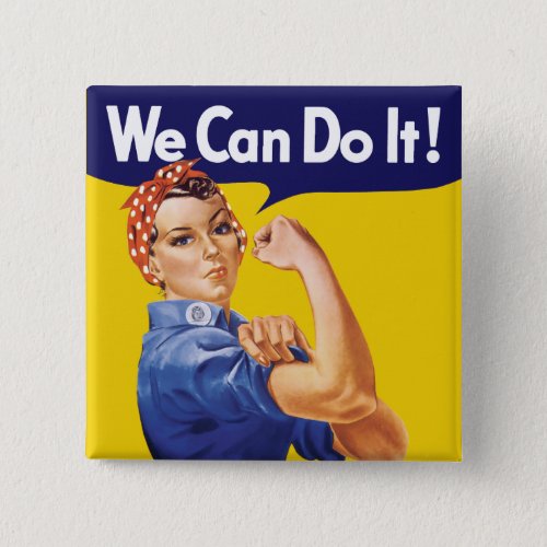 We Can Do It Rosie the Riveter Pinback Button