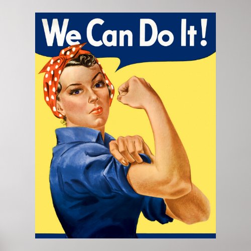 We Can Do It Rosie the Riveter Poster