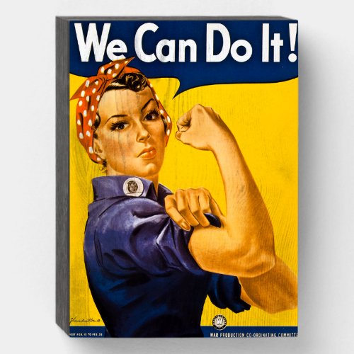 We Can Do It Rosie The Riveter Vintage Wooden Box Sign