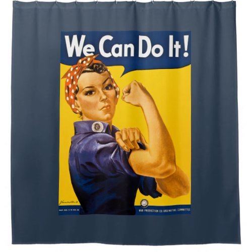 We Can Do It Rosie the Riveter Vintage WW2 Shower Curtain