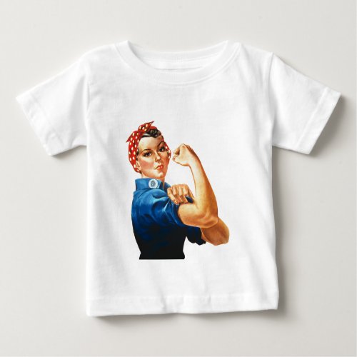 We Can Do It Rosie the Riveter Women Power Baby T_Shirt