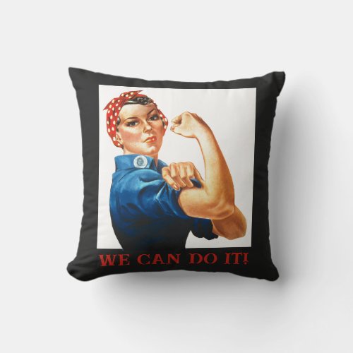 We Can Do It Rosie the Riveter Women Power WWII  Throw Pillow