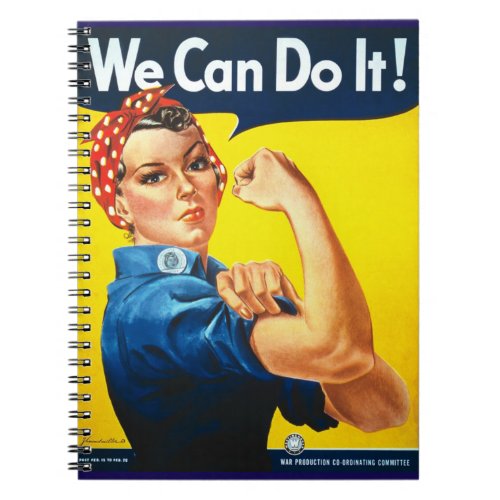 We Can Do It Rosie the Riveter WWII Notebook