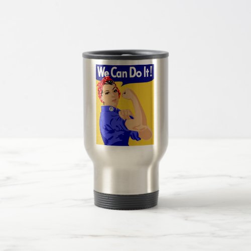 We Can Do It Rosie The Riveter WWII Poster Travel Mug