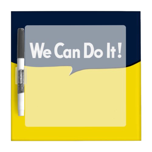 We Can Do it says Rosie Dry_Erase Board