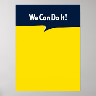 We Can Do it says Rosie Poster