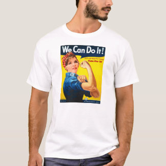 We Can Do It! T-Shirt
