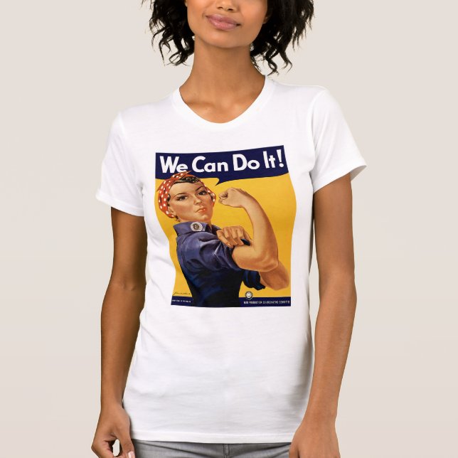 We Can Do it! T-Shirt (Front)