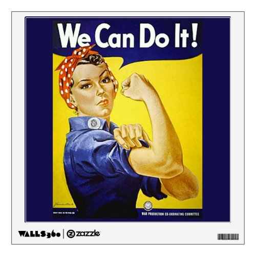 We Can Do It Wall Decal
