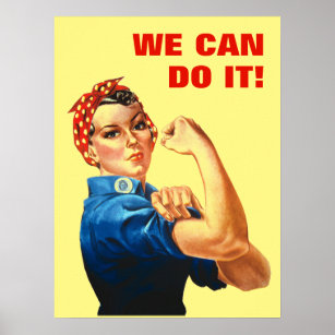 We Can Do It World War II Propaganda Rosie Riveter Poster