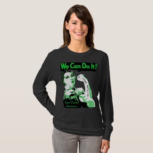 We Can Do This You Got This Lyme Warrior Shirt