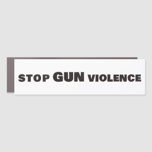 WE CAN END GUN VIOLENCE Anti Gun Bumper Sticker Car Magnet