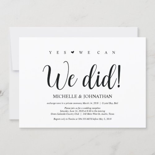 We can we did Wedding Elopement Reception Invites