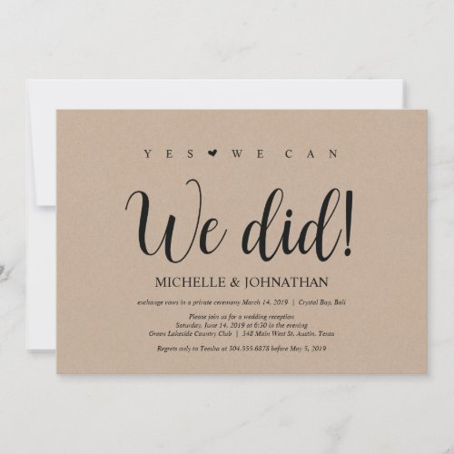 We can we did Wedding Elopement Reception Invites