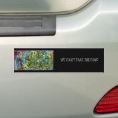 WE CAN'T FAKE THE FUNK BUMPER STICKER (On Car)