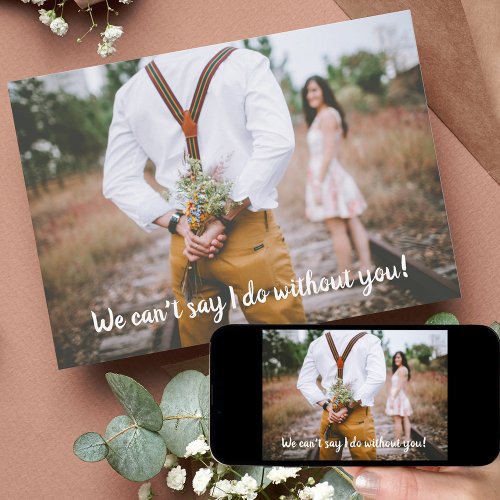 We Cant Say I Do Photo Wedding Officiant Request  Announcement