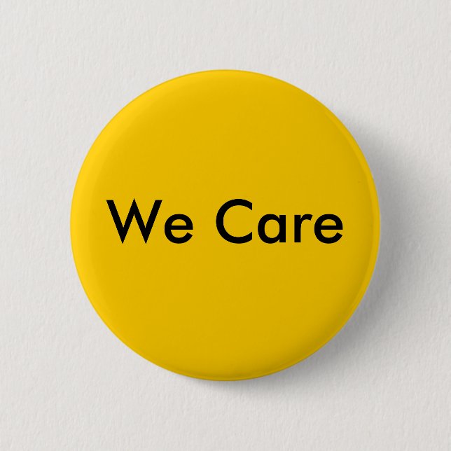 We Care Pinback Button (Front)