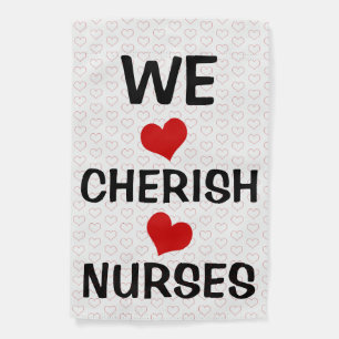 We Cherish Nurses Hearts Garden Flag