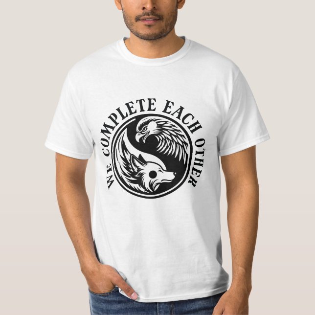 WE COMLETE EACH OTHER WOLF AND EAGLE  T-Shirt (Front)