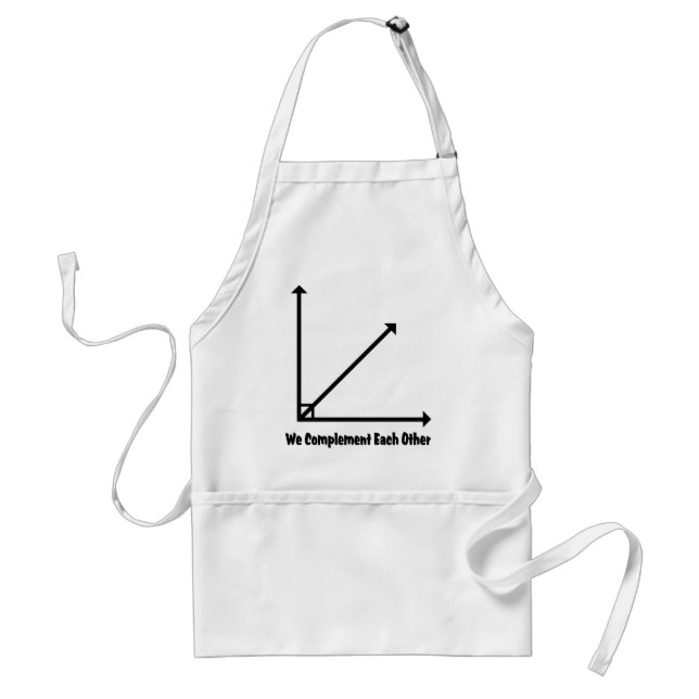 we complement each other adult apron (Front)
