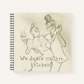 We dance in this kitchen | Lautrec, Dancing couple Notebook