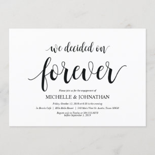 We decided forever, Engagement Party invites