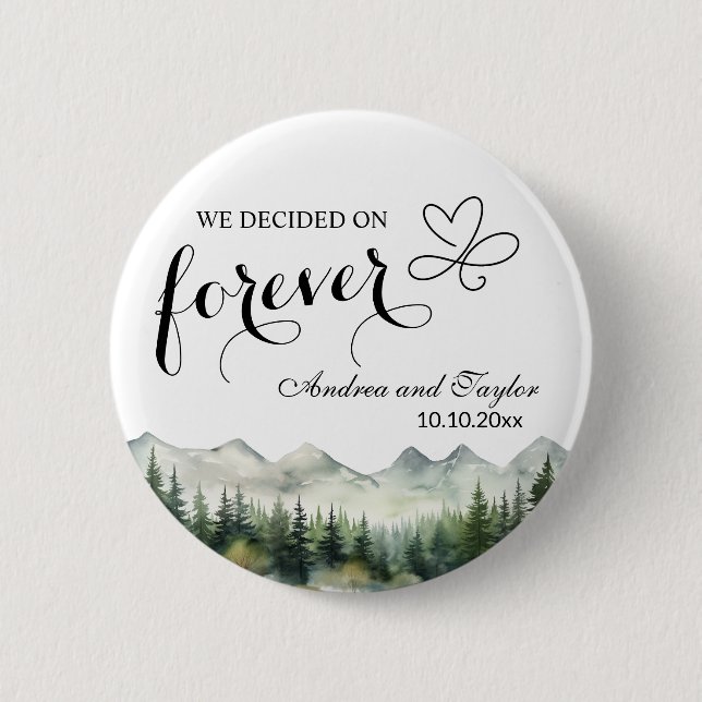 We decided on Forever Elegant Wedding favor Button (Front)