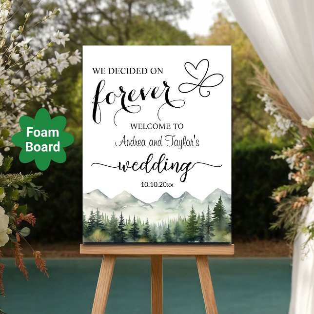 We decided on Forever Elegant Wedding Welcome Foam Board (Creator Uploaded)
