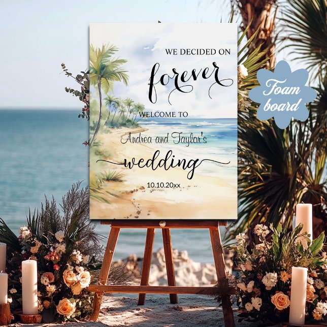 We decided on Forever Elegant Wedding Welcome Foam Board (Creator Uploaded)