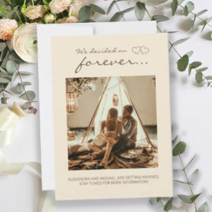 We Decided on Forever Engagement Announcement